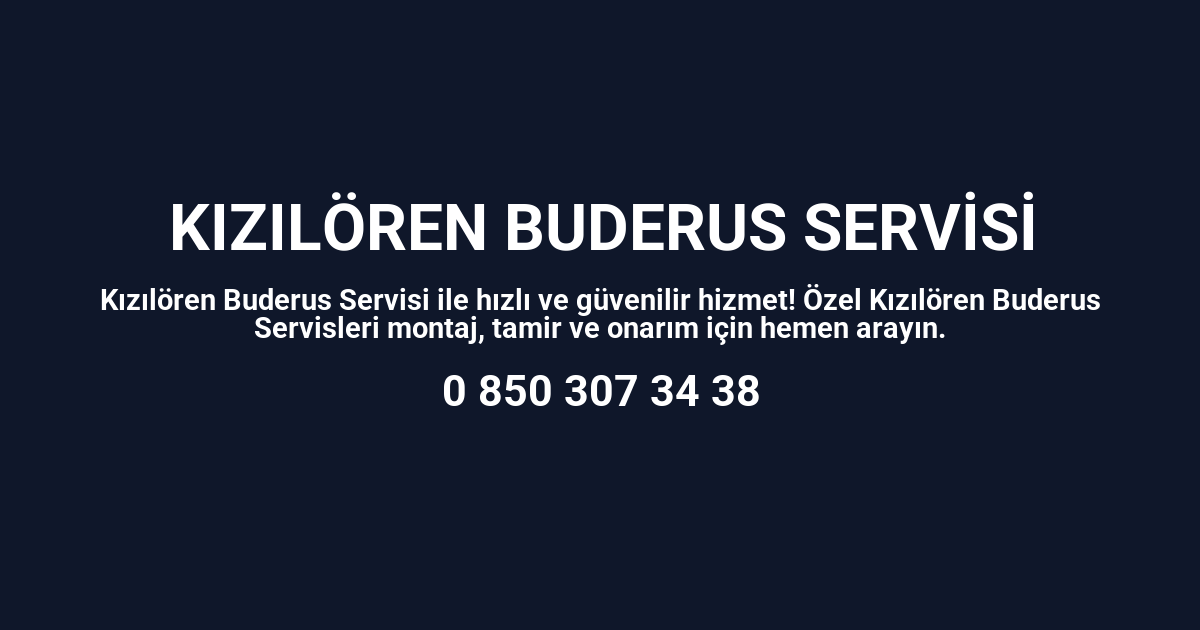Kızılören Buderus Servisi